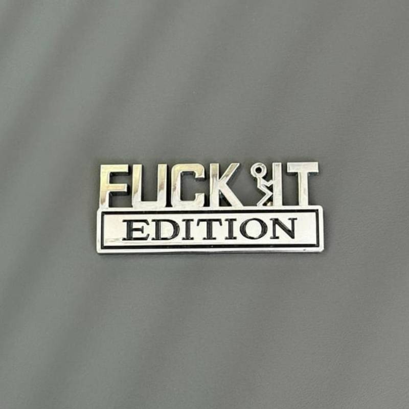 🔥Letzter Tag 50 % Rabatt🔥Fvck It Edition 3D-Emblem-Aufkleber, lustige Aufkleber für Auto, LKW, SUV, Motorrad