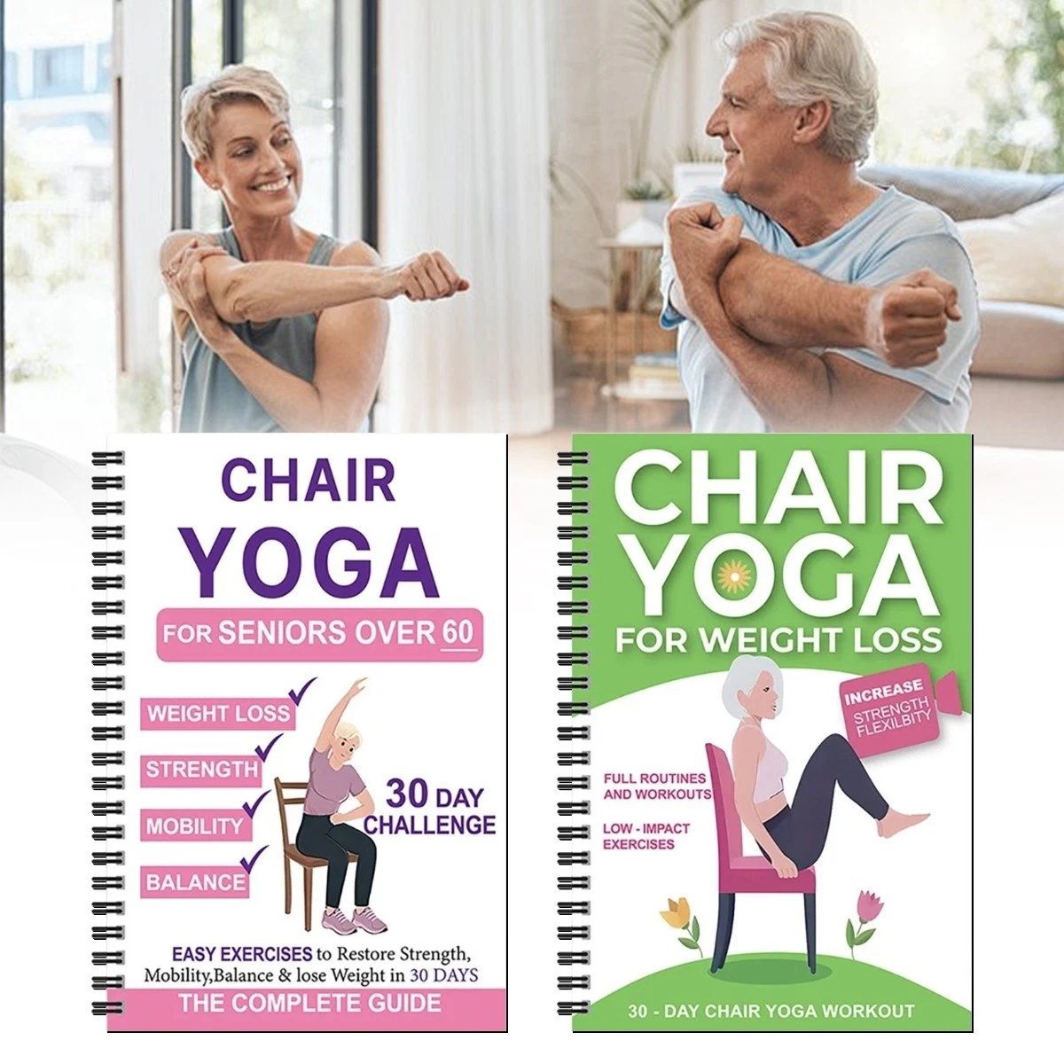 Der umfassende Leitfaden für Stuhl-Yoga für Senioren über 60: Über 40 einfache, schonende Übungen zur Wiederherstellung von Kraft, Beweglichkeit und Gleichgewicht sowie zur Gewichtsreduktion
